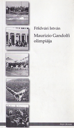 Fldvri Istvn - Maurizio Gandolfi olimpija