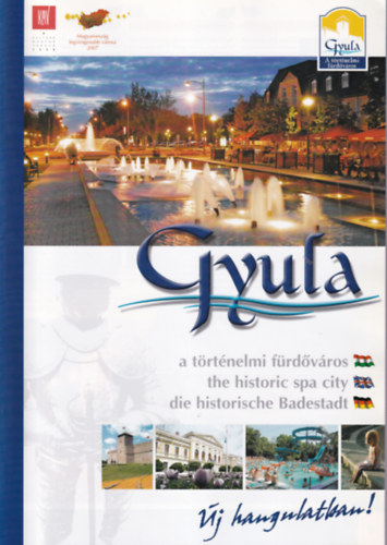 Gyula a trtnelmi frdvros ( magyar-angol-nmet nyelv )