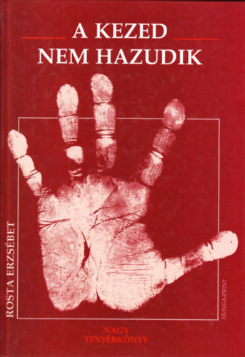 Rosta Erzs�bet - A kezed nem hazudik