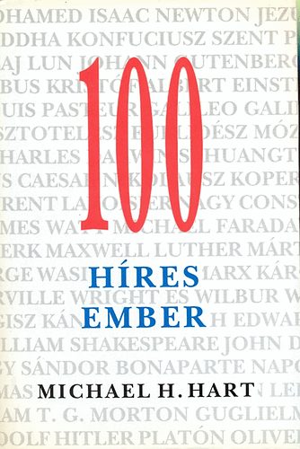 Michael H. Hart - 100 hres ember a kezdetektl napjainkig