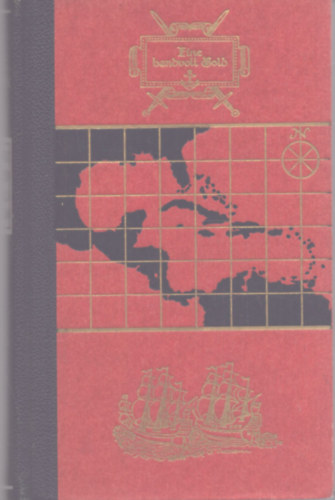 John Steinbeck - Eine Handvoll Gold