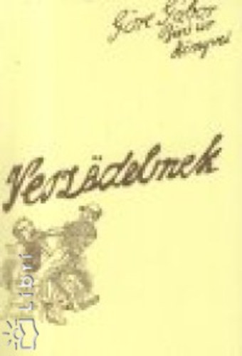 Göre Gábor bíró úr - Veszödelmek