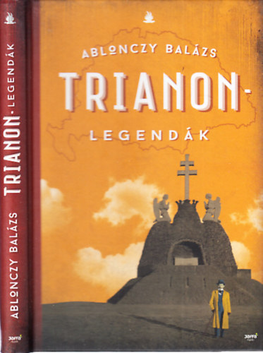 Ablonczy Bal�zs - Trianon-legend�k