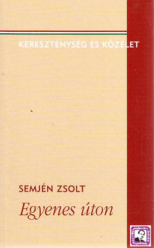 Semjn Zsolt - Egyenes ton