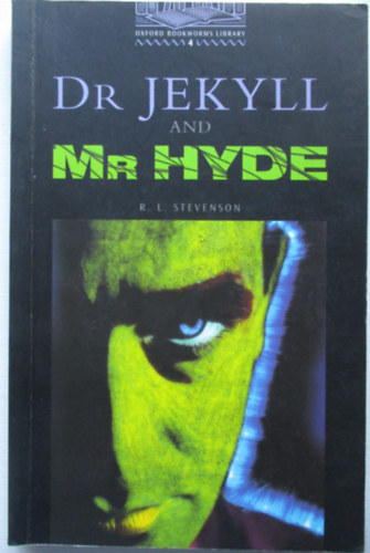 Robert Louis Stevenson - Dr Jekyll and Mr Hyde (OBW 4)