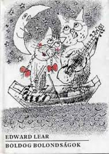 E. Lear - Boldog boldogságok