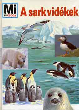 Joachim Mallwitz - A sarkvid�kek (Mi micsoda)