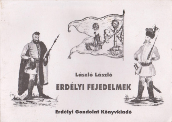 László László - Erdélyi fejedelmek