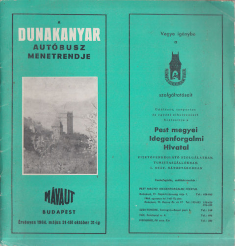 Hancs�k Dezs�  (szerk.) - A Dunakanyar aut�busz menetrendje (kivehet� t�rk�pmell�klettel)