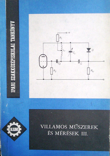 K - Szpe - Villamos mszerek s mrsek III.