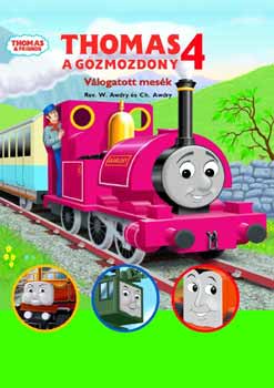W. Awdry - Thomas, a g�zmozdony - V�logatott mes�k 4.
