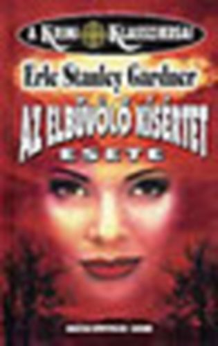 Erle Stanley Gardner - Az elbűvölő kisértet esete