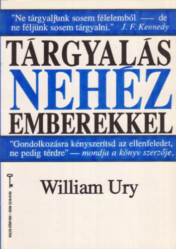 William Ury - Trgyals nehz emberekkel