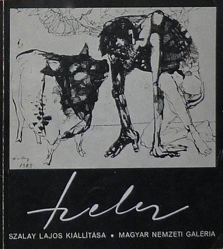 Kass Jnos  (katalgust tervezte) - Szalay Lajos killtsa - Exposition de Lajos Szalay 1980.