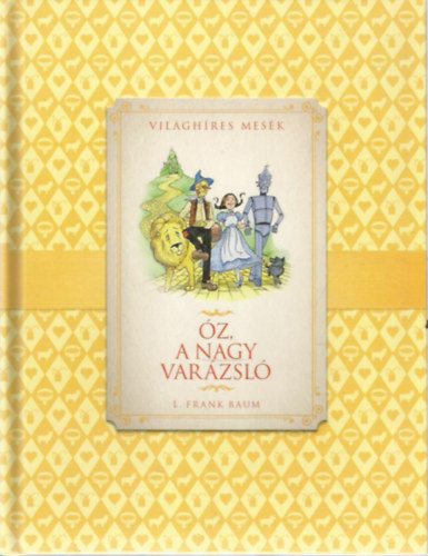 L. Frank Baum - z, a nagy varzsl