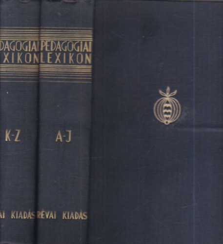 Fináczy Ernő; Kornis Gyula; Kemény Ferenc - Pedagógiai lexikon I-II.