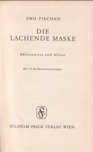 Emil Pirchan - Die lachende Maske