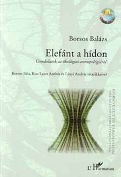 Borsos Balzs - Elefnt a hdon