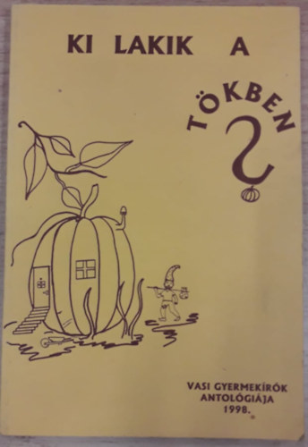 Ki lakik a t�kben?