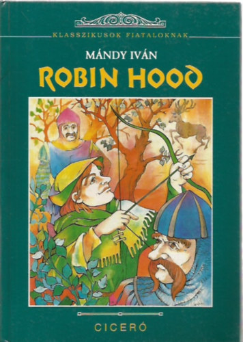 Mndy Ivn - Robin Hood