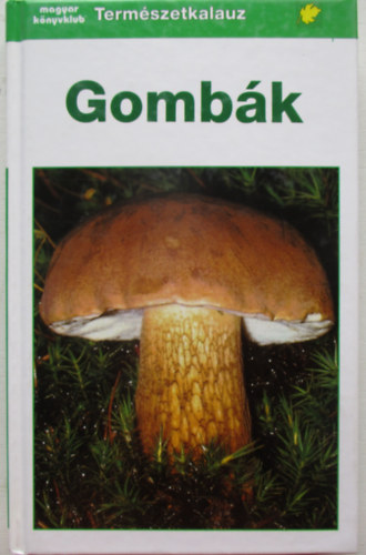 Illusztr�lta: Fritz Wendler Renate Gr�nert . Helmut Gr�nert - Gomb�k