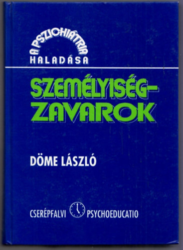 Dme Lszl - Szemlyisgzavarok