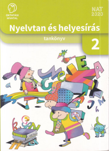 Szil�gyi Katalin F�l�p M�ria - Nyelvtan �s helyes�r�s tank�nyv 2.