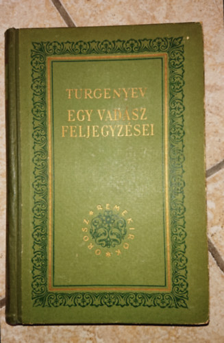 Turgenyev - Egy vad�sz feljegyz�sei