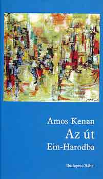 Amos Kenan - Az t Ein-Harodba