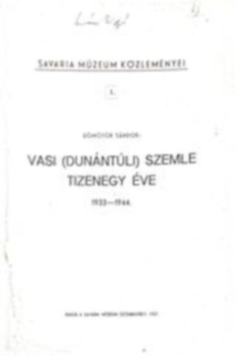 Dmtr Sndor - Vasi (Dunntli) Szemle Tizenegy ve