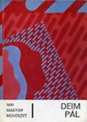 S. Nagy Katalin - Deim Pál (Mai magyar művészet)