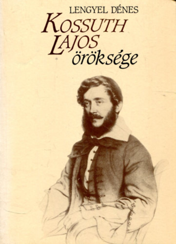 Lengyel Dnes - Kossuth Lajos rksge