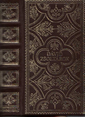 Szenci Molnr Albert  (ford.) - Dvid zsoltrok (reprint, tok s ksrfzet nlkl)