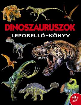 Christiane Gunzi - Dinoszauruszok - Leporell-knyv