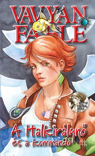 Vavyan Fable - A Halkir�lyn� �s a kommand�