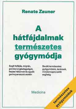 Renate Zauner - A htfjdalmak termszetes gygymdja