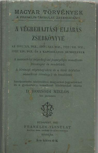 dr. Borsodi Miklós - A végrehajtási eljárás zsebkönyve