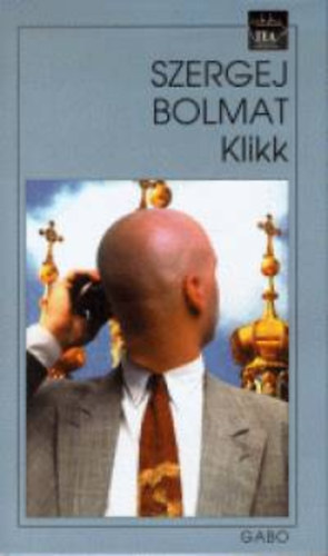 Szergej Bolmat - Klikk