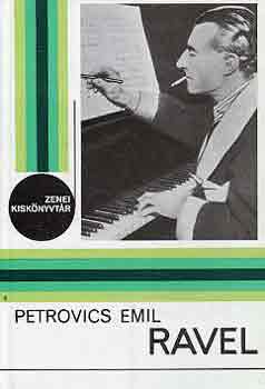 Petrovics Emil - Ravel