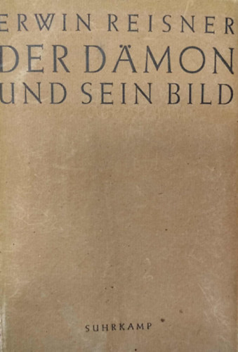 Erwin Reisner - Der D�mon und sein Bild