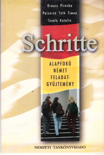 Krausz-Paizern-Soml - Schritte - Alapfok nmet feladatgyjtemny