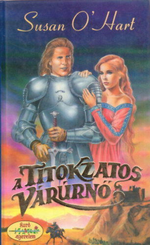 Susan O'Hart - A titokzatos várúrnő