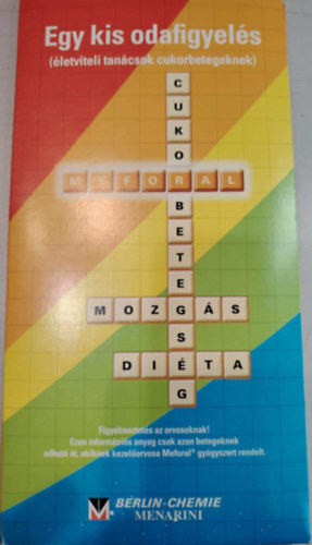 Egy kis odafigyels (letviteli tancsok cukorbetegeknek)