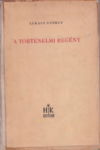 Luk�cs Gy�rgy - A t�rt�nelmi reg�ny