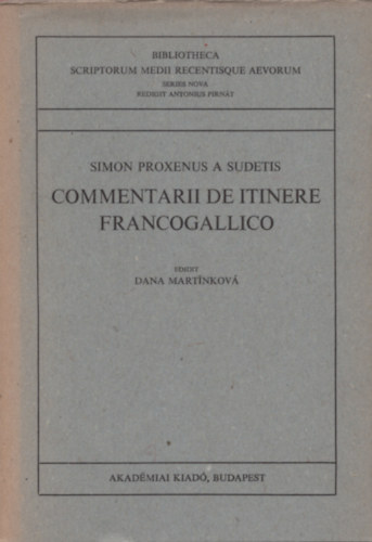 Simon Proxenus a sudetis - Commentarii de itinere Francogallico