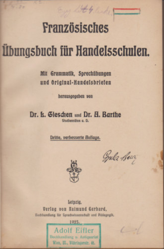 Dr. Dr. A. Barthe L. Gieschen - Franzsisches bungsbuch fr Handelsschulen - mit Grammatik, Sprechbungen und Original - Handelsbriefen