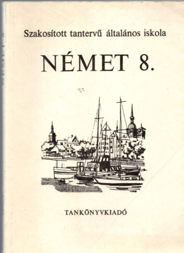 Dr. Tlasi Istvnn - Nmet - 8. osztly