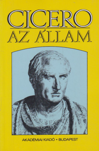 Marcus Tullius Cicero - Az �llam