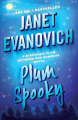 Janet Evanovich - Plum Spooky: A Stephanie Plum Between-the-Numbers-Novel