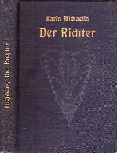 Karin Michaelis - Der Richter